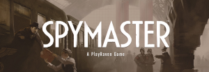 Spymaster tulee olemaan PlayRavenin ensimmäinen peli