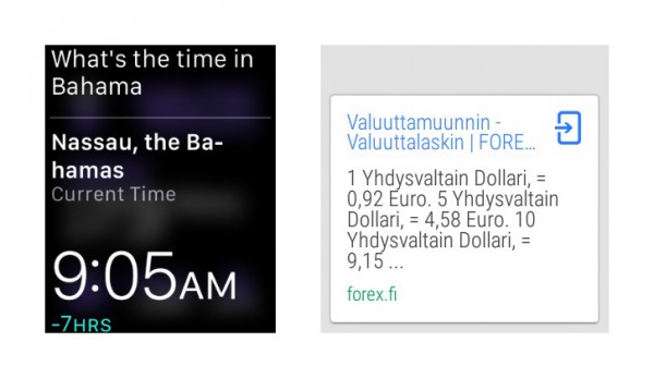 Maailman eri kellonajat löytyvät hyvin Watchilla, kuin myös valuuttakurssit. Valuuttakurssien osalta myös Android Wear pärjää kohtuullisesti.