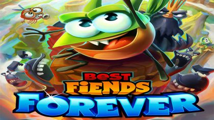 Best Fiends Forever.