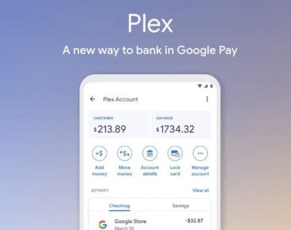 Google Payn osaksi tulevat, aluksi Yhdysvalloissa, Plex-pankkitilit, jotka Google toteuttaa yhdessä kumppanien kanssa.
