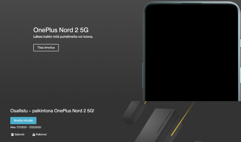 OnePlus Nord 2 5G:n julkistuksesta 22. heinäkuuta kertoo myös OnePlussan verkkosivujen kilpailu - ilmoituksen puhelimen julkistuksesta voi tilata... 22. heinäkuuta asti.