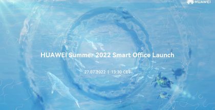 Huawei järjestää globaalisti 27. heinäkuuta Summer 2022 Smart Office Launch -lanseeraustilaisuuden.
