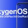 OxygenOS 13 on julkaistu OnePlus 9:lle ja OnePlus 9 Prolle.