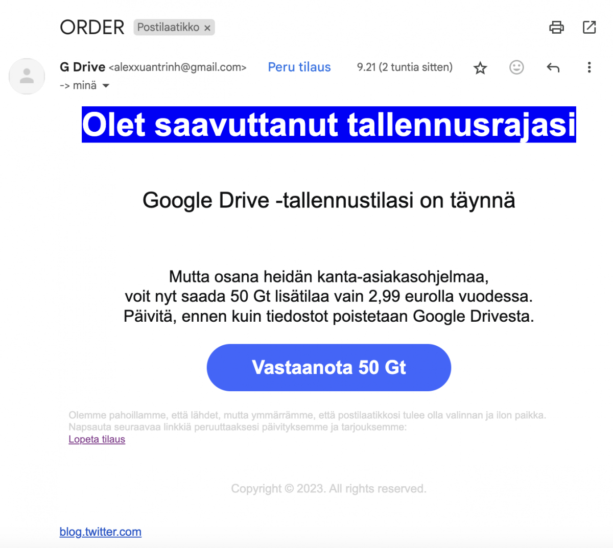 Esimerkki Google Drive -huijausviestistä.