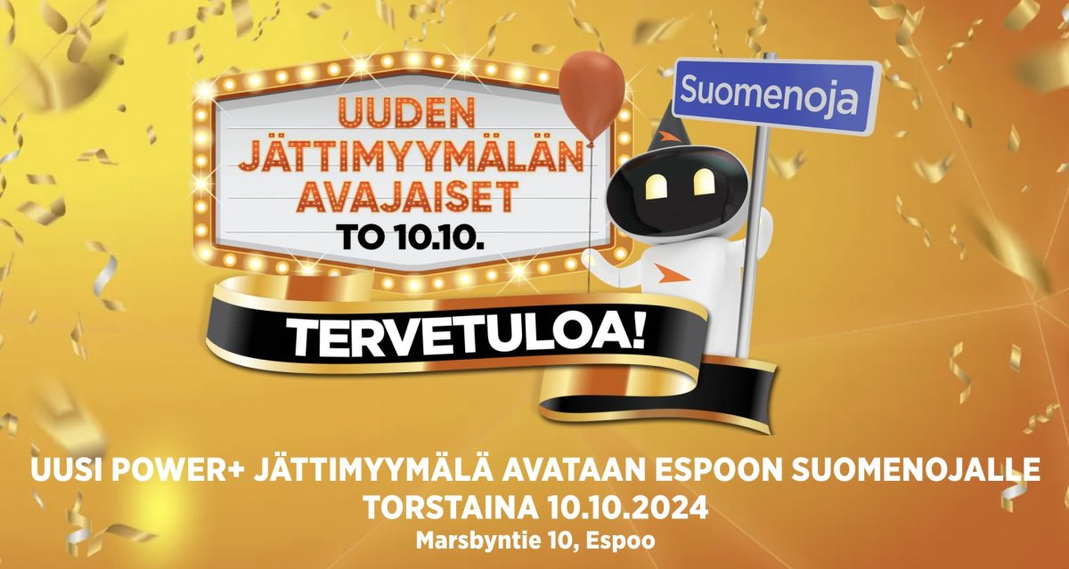 Powerin uusi myymälä Espoon Suomenojalla avautuu 10. lokakuuta.