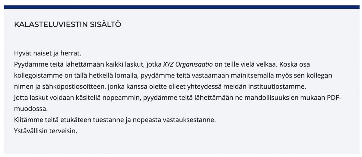 Esimerkki laskutuspetoksen valmistelussa käytetystä kalastusviestistä.