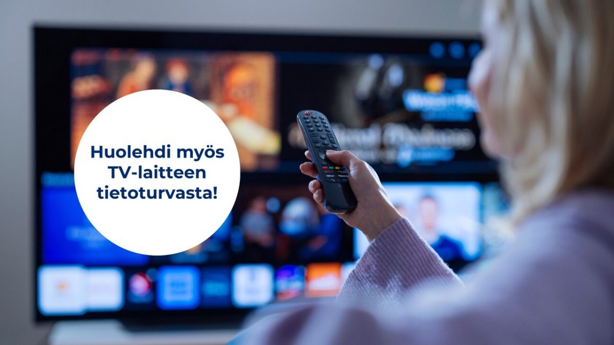 Älytelevisio voi aiheuttaa tietoturvariskejä. Kuva: Kyberturvallisuuskeskus.