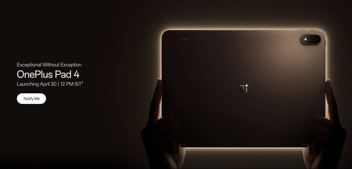 OnePlus Pad 4 esitellään Intiassa 30. huhtikuuta.