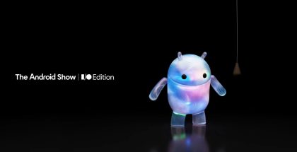 The Android Show | I/O Edition.