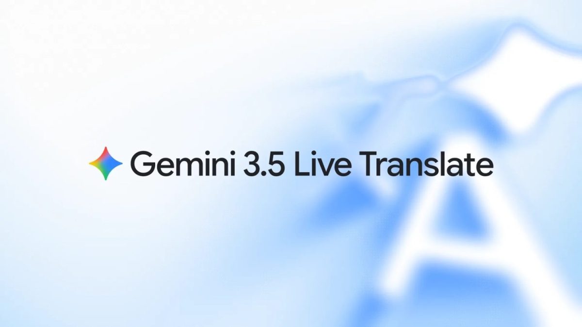 Gemini 3.5 Live Translate.