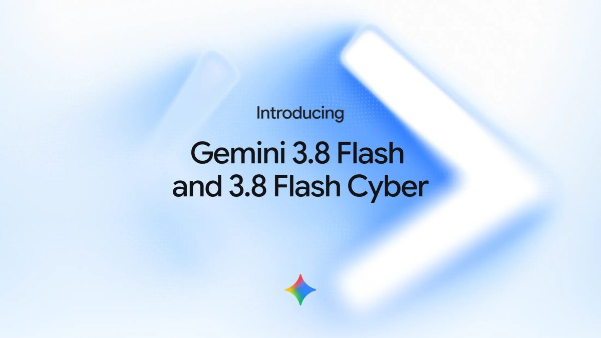 Google esitteli Gemini 3.8 Flashin ja Gemini 3.8 Flash Cyberin.